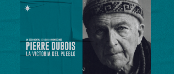 Documental «Pierre Dubois, La Victoria del pueblo» en Ondamedia