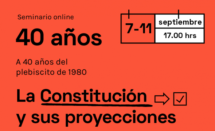 Seminario «40 años»: La Constitución y el modelo neoliberal vía online