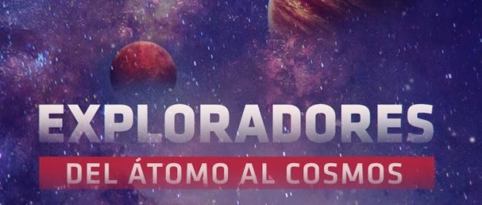 La ciencia contra Covid-19: nueva temporada de la serie “Exploradores: del átomo al cosmos”