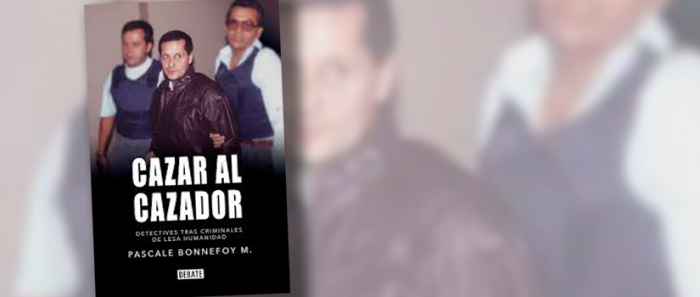 «Cazar al cazador. Detectives tras criminales de lesa humanidad»: un impactante libro sobre violaciones a los DDHH y sus ejecutores durante la dictadura militar