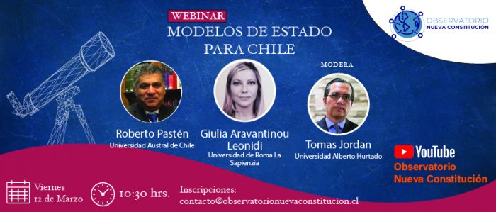 [EN VIVO] Webinar Observatorio Nueva Constitución: Modelo de Estado para Chile