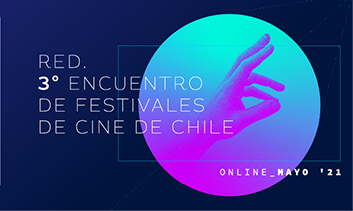 3º Encuentro de Festivales de Cine de Chile