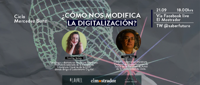 Ciclo Mercedes Bunz: ¿Cómo nos modifica la digitalización?