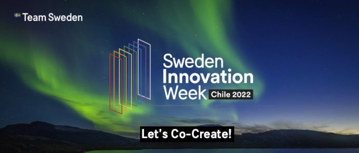Chile y Suecia afianzan su relación con la llegada de Sweden Innovation Week, principal evento de ciencias, tecnología e innovación