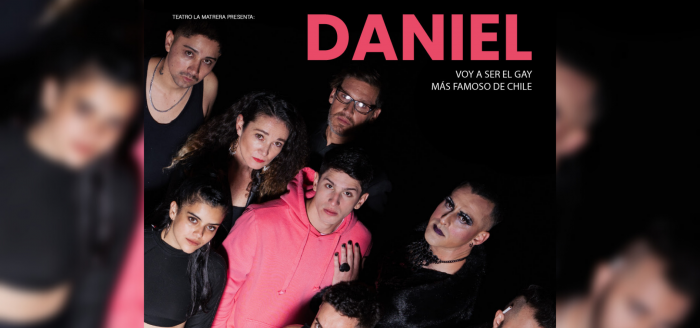 «Daniel: voy a ser el gay más famoso de Chile»: estrenan obra para conmemorar el crimen homofóbico que dio origen a la Ley Zamudio