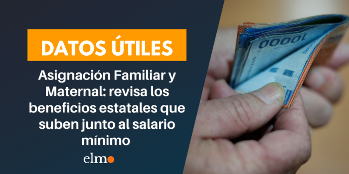 Asignación Familiar y Maternal: revisa los beneficios estatales que suben junto al salario mínimo