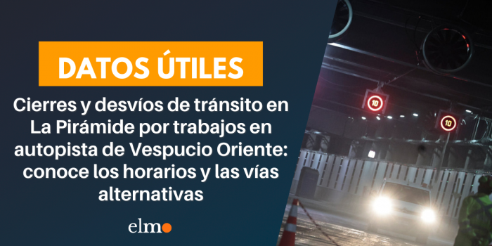 Cierres y desvíos de tránsito en La Pirámide por trabajos en autopista de Vespucio Oriente: conoce los horarios y las vías alternativas