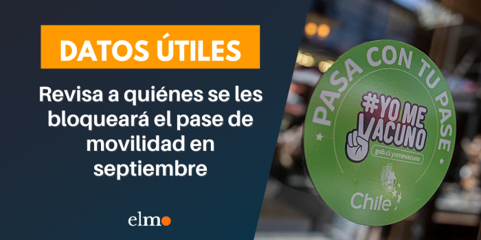 Revisa a quiénes se les bloqueará el pase de movilidad en septiembre