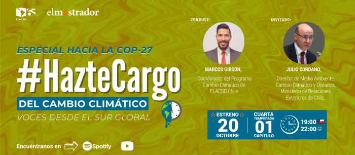 #HazteCargo del cambio climático, especial camino a la COP-27”: entrevista a Julio Cordano