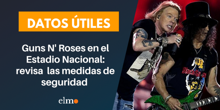 Guns N’ Roses en el Estadio Nacional: revisa las medidas de seguridad para el concierto