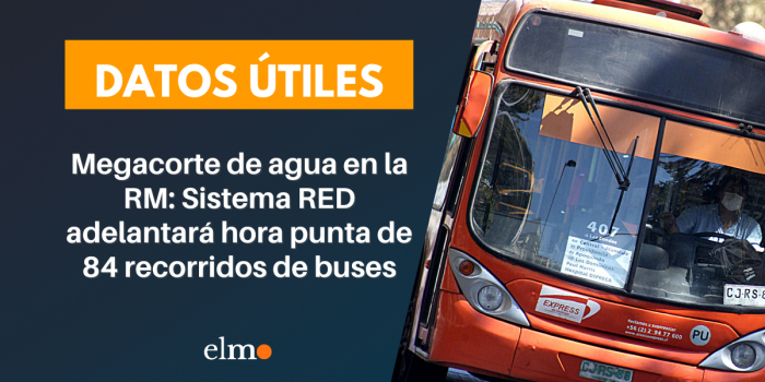 Megacorte de agua en la RM: Sistema RED adelantará hora punta de 84 recorridos de buses