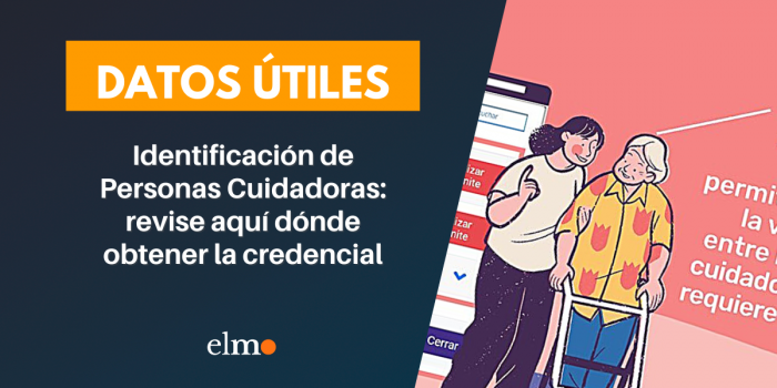 Identificación de Personas Cuidadoras: revise aquí dónde obtener la credencial