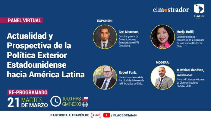 Conversatorio “Actualidad y prospectiva de la política exterior estadounidense hacia América Latina”