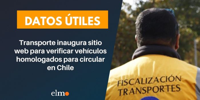 Transportes inaugura sitio web para verificar vehículos homologados para circular en Chile