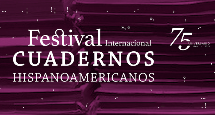 Festival Internacional Cuadernos Hispanoamericanos