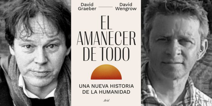 El Amanecer De Todo Una Nueva Historia De La Humanidad Que Desaf A