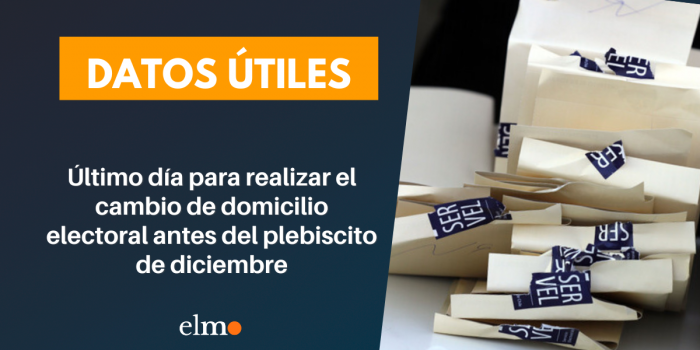 Último día para realizar el cambio de domicilio electoral antes del plebiscito de diciembre
