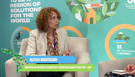 COP28: Alicia Montalvo, Gerenta de Acción Climática y Biodiversidad Positiva de CAF