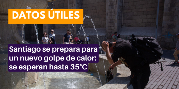 Santiago se prepara para un nuevo golpe de calor: se esperan hasta 35°C