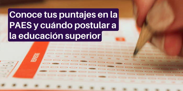 Revisa los puntajes PAES: dónde ver los resultados y cuándo es el periodo de postulación