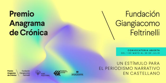 Convocatoria del Premio Anagrama de Crónica/Fundación Giangiacomo Feltrinelli