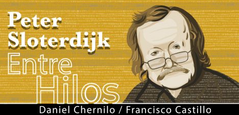 Entre Hilos: Peter Sloterdijk, "Celo de Dios"