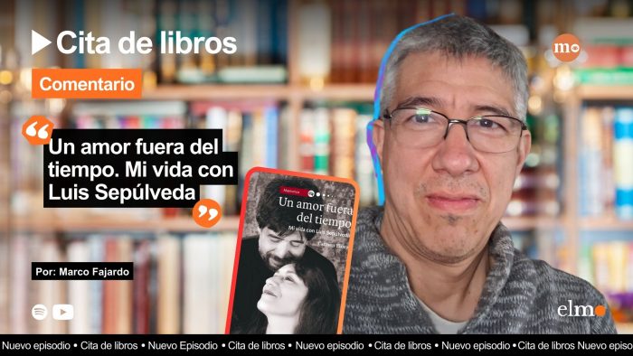 Las memorias de un amor inquebrantable: Carmen Yáñez y su vida con Luis Sepúlveda