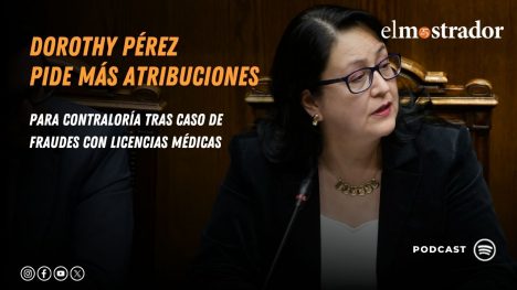 Dorothy Pérez pide más atribuciones para Contraloría tras caso de fraudes con licencias médicas
