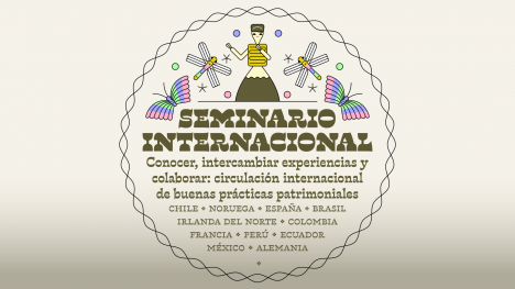 Chile reunirá a expertos de 11 países en gran cumbre internacional sobre patrimonio y cultura