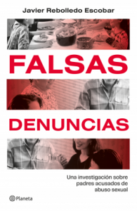 Psicólogas hacen dura crítica a Javier Rebolledo, autor del libro "Falsas denuncias"