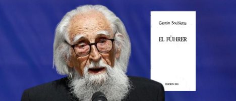 “El Führer”: el enigmático libro de Gastón Soublette que el filósofo asegura es “antinazi”