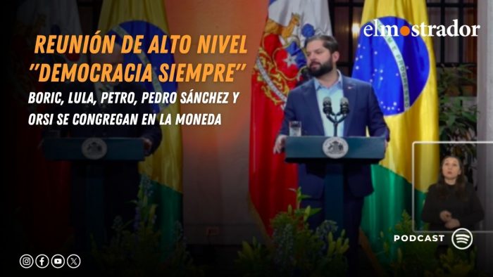 Reunión de Alto Nivel “Democracia Siempre”: Boric, Lula, Petro, Pedro Sánchez y Orsi en Chile