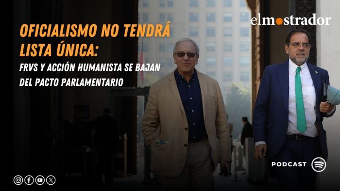 Oficialismo no tendrá lista única: FRVS y Acción Humanista se bajan del pacto parlamentario
