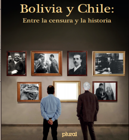 Presentan libro sobre “la censura e historia” de Chile y Bolivia, escrito por un chileno y boliviano