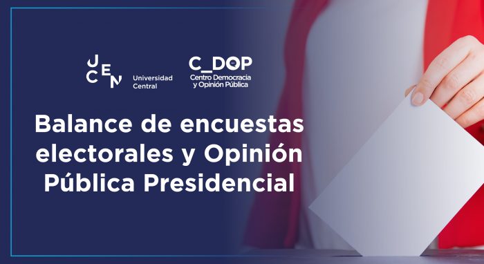 Balance de encuestas electorales y opinión pública presidencial