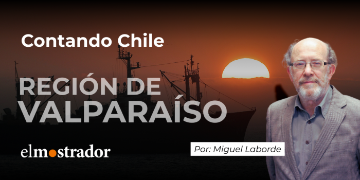 Contando Chile: Región de Valparaíso, desde la cordillera hacia el mar abierto