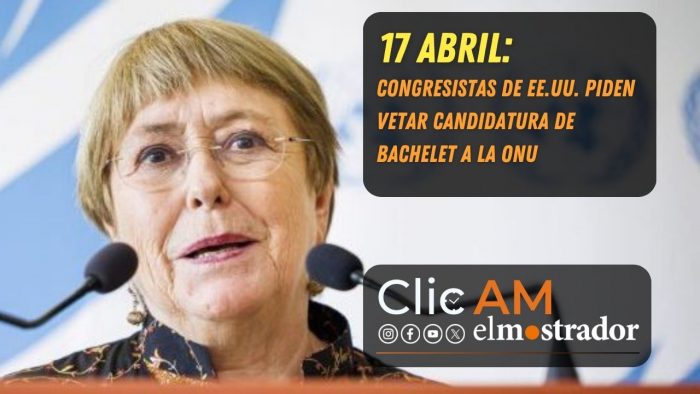 ClicAM: ofensiva contra Bachelet, quiebre en el PDG y defensa de la ley de Kast