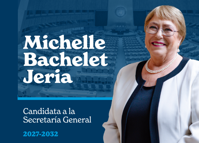 Bachelet lanza su apuesta para liderar la ONU en crisis: “El momento de actuar es ahora”