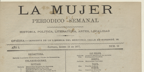 La Mujer: a 149 años del primer periódico hecho por mujeres para mujeres en Chile