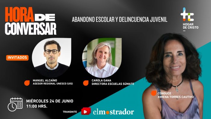 Hora de conversar: abandono escolar y delincuencia juvenil