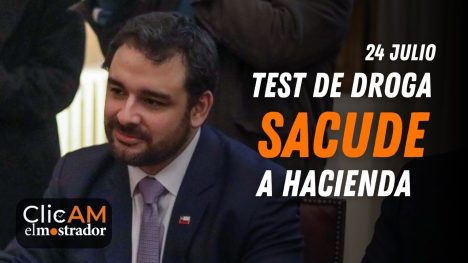 ClicAM: test de drogas provoca salida de subsecretario y abre crisis en Hacienda