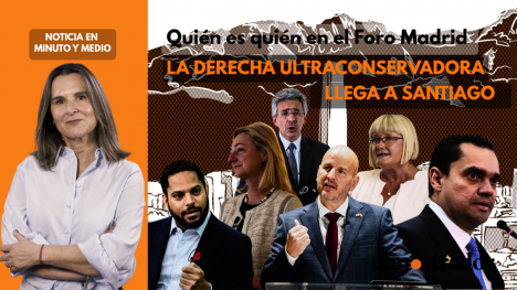Quién es quién en el Foro Madrid: la derecha ultraconservadora llega a Santiago