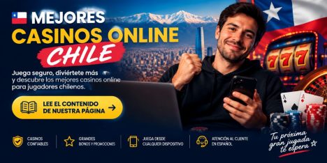 Casino Online Chile 2026: los 10 casinos online confiables que pagan de verdad