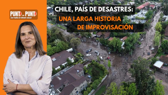 Desastres en Chile: el costo de postergar la prevención